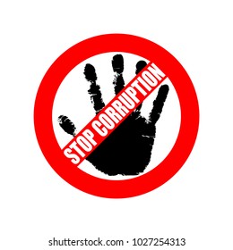 Symbol or sign stop corruption. Red stamp with text "stop corruption" over black hand corruption. Flat icon. Abstract vector illustration.
