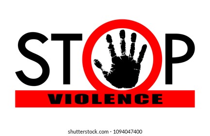 Symbol Or Sign Stop Violence. Red Prohibition Sign Over Black Hand And Red Line With Text 