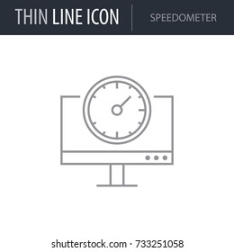 Symbol of Speedometer. Thin line Icon of Network. Stroke Pictogram Graphic for Web Design. Quality Outline Vector Symbol Concept. Premium Mono Linear Beautiful Plain Laconic Logo