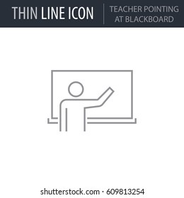 Symbol of Teacher Pointing At Blackboard. Thin line Icon of College. Stroke Pictogram Graphic for Web Design. Quality Outline Vector Symbol Concept. Premium Mono Linear Beautiful Plain Laconic Logo