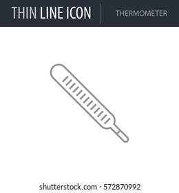 Symbol of Thermometer. Thin line Icon of Medicine Part One. Stroke Pictogram Graphic for Web Design. Quality Outline Vector Symbol Concept. Premium Mono Linear Beautiful Plain Laconic