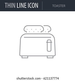 Symbol of Toaster. Thin line Icon of Food. Stroke Pictogram Graphic for Web Design. Quality Outline Vector Symbol Concept. Premium Mono Linear Beautiful Plain Laconic Logo