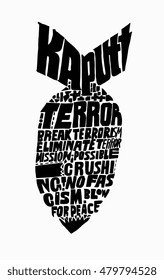 The symbolic image of a bomb which consists of the words
Kaputt - translated from the German - broken