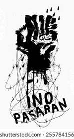 Symbolic image of the hand that clenched fist against the backdrop of barbed wire Ino pasaran!(Spanish) - They shall not pass (English)