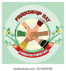 Symbolizing friendship with hands in a circular pattern, diverse representation, and decorative elements emphasizing unity, friendship, and celebration. Flat vector modern illustration 