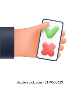 Symbols of approved and rejected, consent and refusal on the phone in the user's hand, 3d style for graphic design. Hand with phone in vector cartoon comic style.