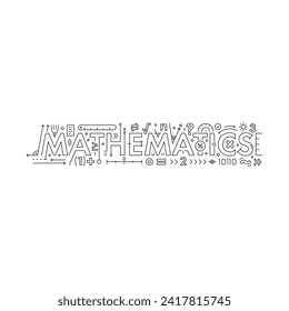 symbols of mathematics and mathematics. outline mathematics. technical drawing mathematics word