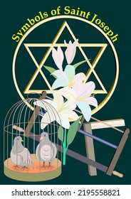 Symbols of Saint Joseph, the Star of David, a lily, carpenter’s square, the saw, and a pair of turtle doves