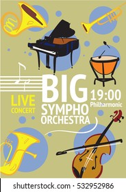 Symphonic orchestra flyer. Classic music in philharmonic. Timpani, trumpet, horn, tuba, piano, violin virtuoso performance. Big symphonic orchestra live concert advertising vector illustration poster
