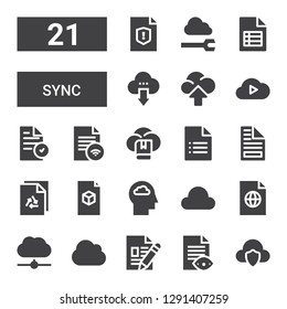 sync icon set. Collection of 21 filled sync icons included Cloud computing, File, Cloud