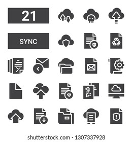 sync icon set. Collection of 21 filled sync icons included File, Cloud data, Cloud computing, Cloud, Reply