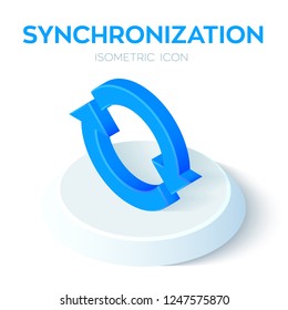 Synchronization Isometric Icon. 3D Isometric Sync Sign. Refresh Icon. Created For Mobile, Web, Decor, Print Products, Application. Perfect for web design, banner and presentation. Vector Illustration.