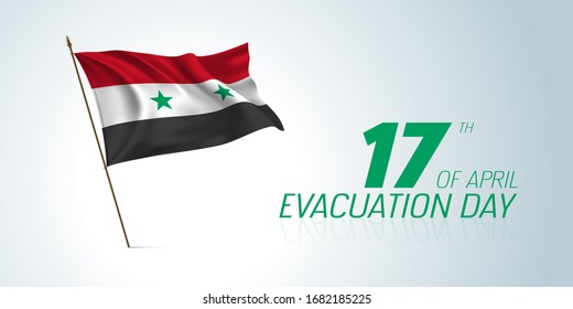 Syria evacuation day greeting card, banner, horizontal vector illustration. Syrian holiday 17th of April design element with curve flag as a symbol of independence