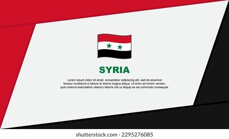 Syria Flag Abstract Background Design Template. Syria Independence Day Banner Cartoon Vector Illustration. Syria Banner