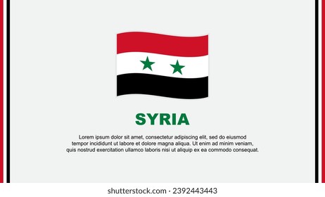 Syrien-Flaggen Abstrakte Hintergrunddesign-Vorlage. Syria Independence Day Banner Social Media Vektorgrafik. Syrien-Cartoon