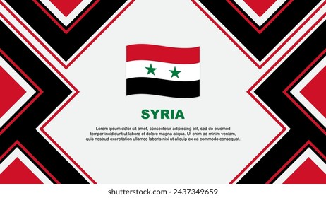 Syria Flag Abstract Background Design Template. Syria Independence Day Banner Wallpaper Vector Illustration. Syria Vector