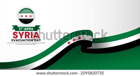 Syria flag ribbon greeting card background for National evacuation day or independence day
