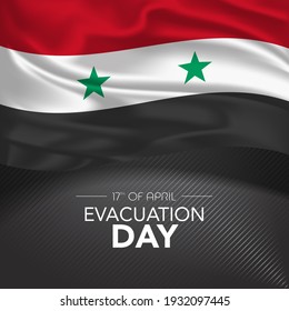 Syria happy evacuation day greeting card, banner, vector illustration. Syrian memorial holiday 17th of April design element with realistic flag with stars, square format