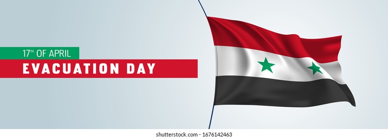 Syria happy evacuation day vector banner, greeting card. Syrian wavy flag mockup and text for 17th of April national holiday