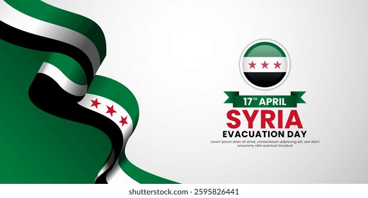 Syria realistic flag banner background template for poster, greeting card. Can use for National Evacuation day or Independence day