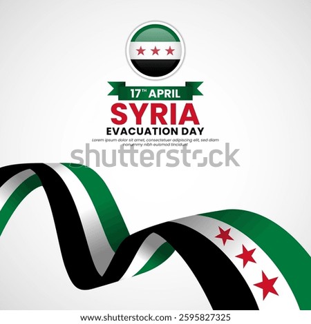 Syrian New Flag ribbon square banner background for Syria Evacuation day