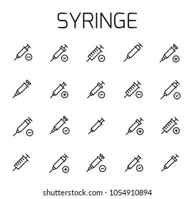 Syringe related vector icon set. Well-crafted sign in thin line style with editable stroke. Vector symbols isolated on a white background. Simple pictograms.