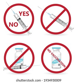 Syringe sign set and vaccine bottle in red forbidden sign isolated on white background. Refusal of vaccines and preventive medicine. Refusal to vaccinate against Covid-19. Vector illustration.