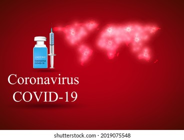 Syringe Vaccination covid-19 of coronavirus with World map background Vector illustration concept medical research and development copy space for text 