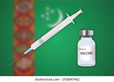 Syringe and vaccine vial on blur background with Turkmenistan flag, Template for vaccination banner