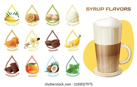 Syrup flavors vector icons set. Glass of hot latte coffee cartoon illustration isolated on white background. Sweet drops of tasty toppings for dessert collection, delicious ingredients pina colada