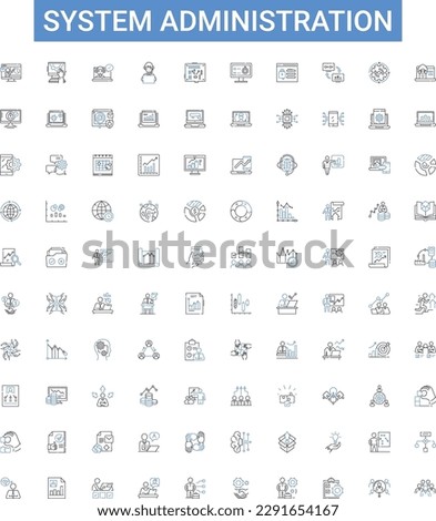 System administration outline icons collection. Administration, System, Management, Networking, Services, Resources, Security vector illustration set. Patching, Monitoring, Automation line signs