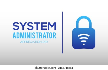 System Administrator Appreciation Day in July. Vector template Design for banner, card, poster, background design.