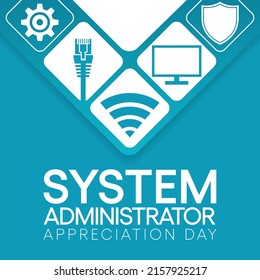 System Administrator Appreciation Day Observed Every Stock Vector   System Administrator Appreciation Day Observed 260nw 2157925217 