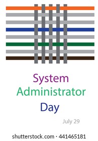 system administrator day, 29 july. Connect stylized twisted pair to connect computers
