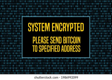 System encrypted screen. Ransomware data breach extortion. Computer security vector concept graphics.