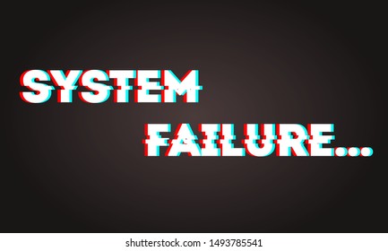System failure vector background in 
distorted glitch style