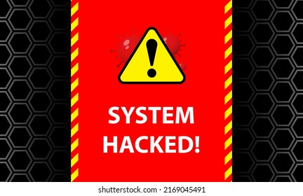 System hacking with info message Concept Malware penetration, virus, data leakage threat, system hacking, scam, ddos Vector background
