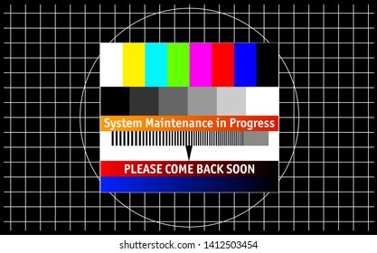 System Maintenace Sign With Test Pattern, Website Offline, Disturbance,error Sign,vector Illustration