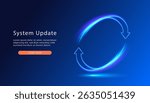 System Update. Two glowing arows go round. Update icon. Web page with updating progress bar. 
