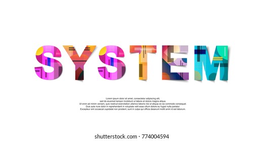 
System word creative design Concept . Modern Vector Illustration concept of word System