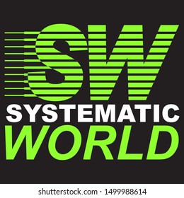 SYSTEMATIC WORLD TEXT, NEON, SLOGAN PRINT VECTOR