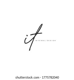 I T IT Initial handwriting or handwritten logo for identity. Logo with hand drawn style.