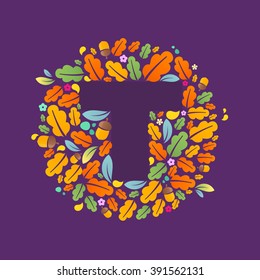 T letter logo in a circle of oak leaves and acorns. Autumn font style, vector design template elements for your ecology application or corporate identity.