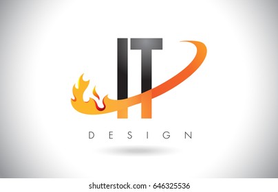 IT I T Letter Logo Design with Fire Flames and Orange Swoosh Vector Illustration.