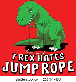 T REX HATES JUMP ROPE VECTOR