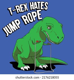 T REX HATES JUMP ROPE VECTOR