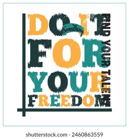 T shirt Design is always a demanding need for all of us. This is a creative “Typography T shirt Design” for all. 

Let’s enjoy using the Typography T shirt Design. 