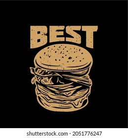 t shirt design best with burger and black background vintage illustration