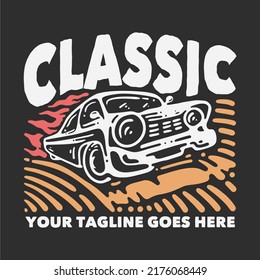 t shirt design classic with vintage car and gray background vintage illustration