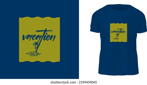 t shirt design concept, vacation